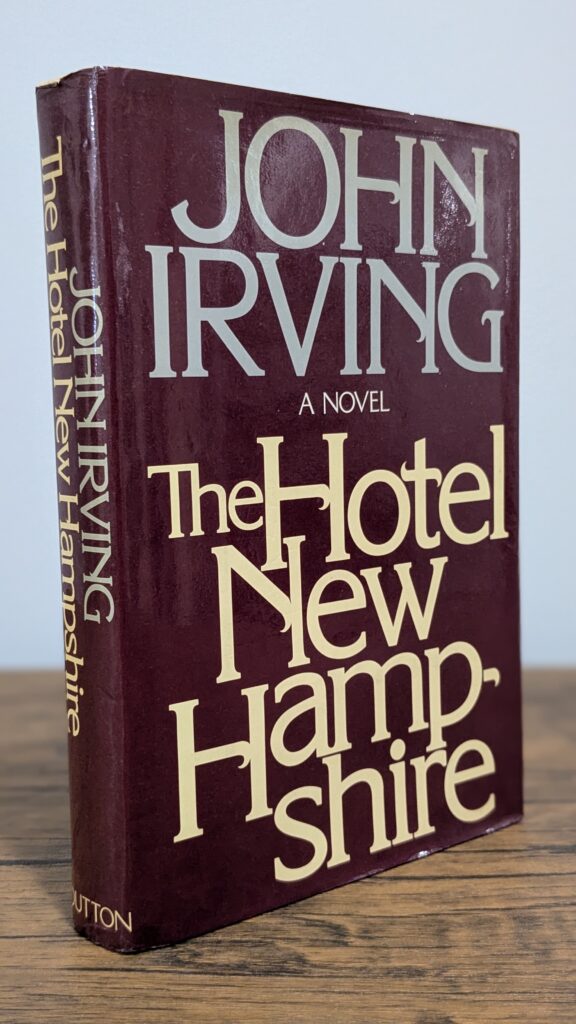 The Hotel New Hampshire | John Irving | Front/Spine with Dust Jacket