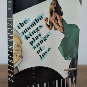 The Mambo Kings Play Songs of Love — Oscar Hijuelos | ARC | Inscribed | Association Copy - Front and Spine