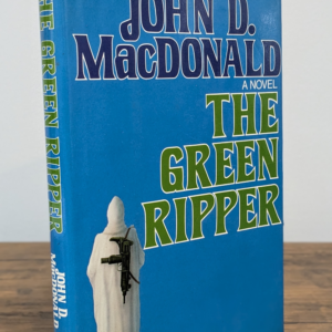 The Green Ripper (1979) — John D. MacDonald — First Edition | First Printing - Front and Spine