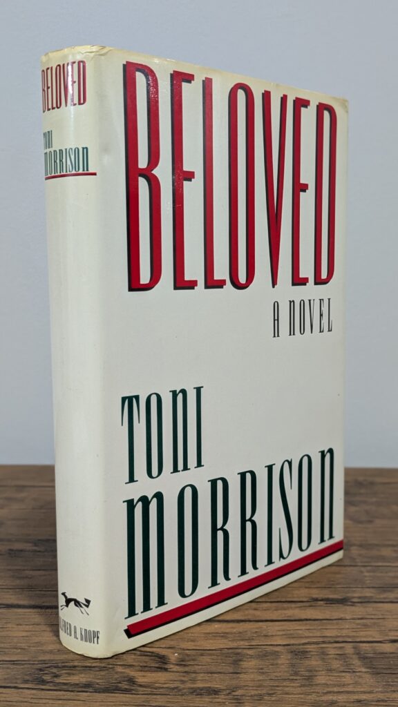Beloved (1987) — Toni Morrison — First Edition | First Printing - Front and Spine