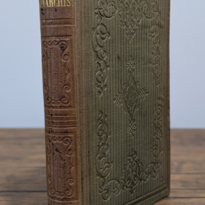 The Monarchist (1853) — J. B. Jones — First Edition - Front and Spine