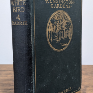 The Little White Bird (1902) — J. M. Barrie — First American Edition | First Printing - Front and Spine