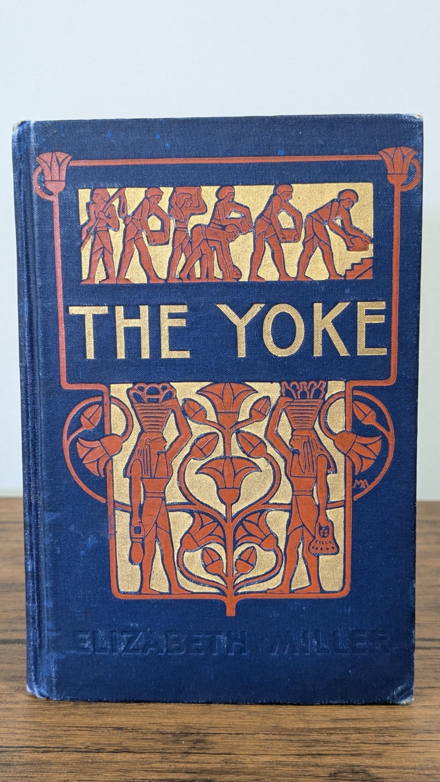 The Yoke (1904) — Elizabeth Miller — First Edition | Inscribed | Presentation Copy - Image 7